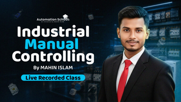Industrial Manual Controlling [LIVE Recorded Courses]